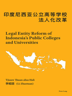 cover image of Legal Entity Reform of Indonesia's Public Colleges and Universities